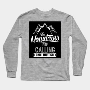 The mountains are calling (black) Long Sleeve T-Shirt